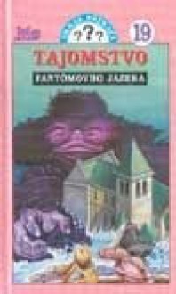 Záhada Fantómovho jazera (Alfred Hitchcock a traja pátrači, #19) - William Arden