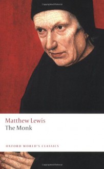 The Monk - Matthew Gregory Lewis, Howard Anderson, Emma McEvoy