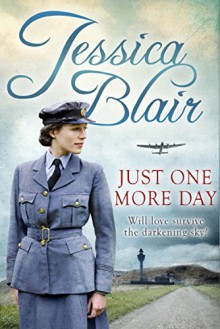 Just One More Day - Jessica Blair