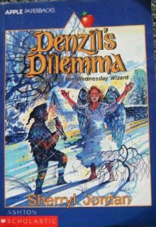 Denzil's Dilemma - Sherryl Jordan