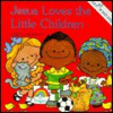 Jesus Loves the Little Childen - Debby Anderson