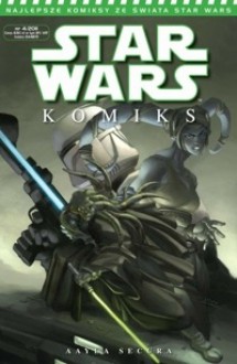 Star Wars Komiks 4/2011 - John Ostrander, Jan Duursema