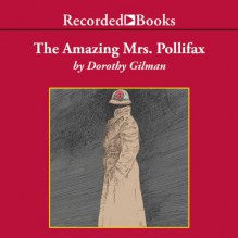 The Amazing Mrs. Pollifax - Barbara Rosenblat, Dorothy Gilman