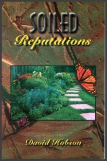 Soiled Reputations - David Hobson