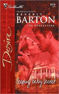 Keeping Baby Secret - Beverly Barton