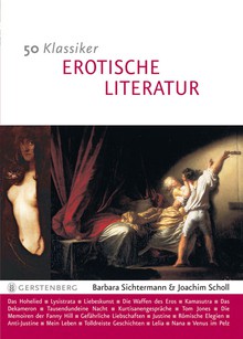 50 Klassiker - Erotische Literatur - Joachim Scholl, Barbara Sichtermann