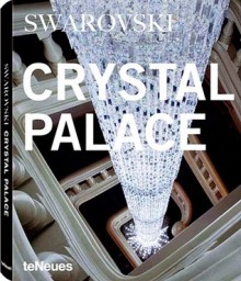 Crystal Palace: Swarovski - teNeues