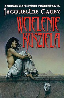 Wcielenie Kusziela - Jacqueline Carey