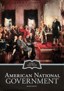 American National Government (Revised Edition) - Leah Murray