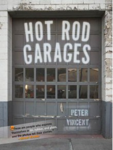 Hot Rod Garages - Peter Vincent