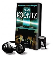 Phantoms - Buck Schirner, Dean Koontz