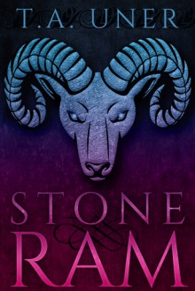 Stone Ram - T.A. Uner