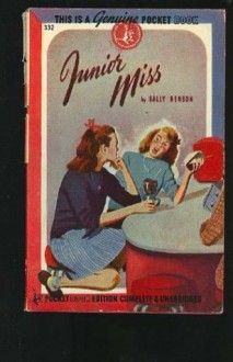 Junior Miss. - based on the stories by Sally Benson Jerome Chodorov and Joseph Fields, Jerome Chodorov, Sally Benson, Joseph Fields