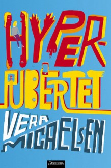 Hyperpubertet - Vera Micaelsen