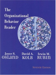 The Organizational Behavior Reader - Joyce S. Osland, David A. Kolb