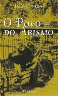 O Povo do Abismo - Jack London, Ana Barradas