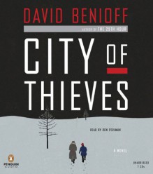 City of Thieves: A Novel - David Benioff