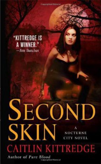 Second Skin - Caitlin Kittredge