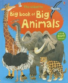 Big Book of Big Animals - Hazel Maskell