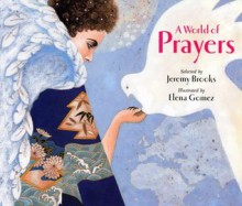 A World of Prayers - Elena Gomez