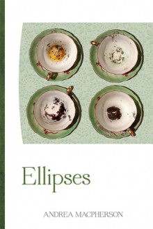 Ellipses - Andrea MacPherson