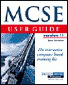 MCSE complete user guide - Jason Sirockman