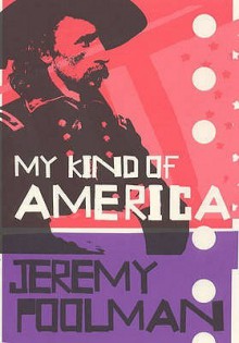 My Kind Of America - Jeremy Poolman