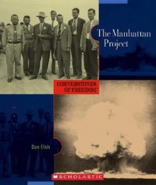 The Manhattan Project - Dan Elish