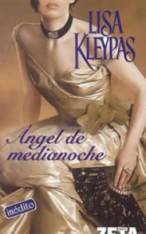 Ángel de Medianoche - Lisa Kleypas, Ana Isabel Domínguez Palomo