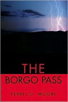 Borgo Pass - Ferrel Moore