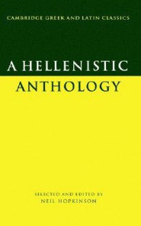 A Hellenistic Anthology - Neil Hopkinson