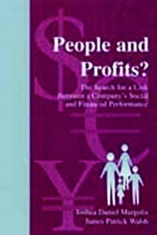 People and Profits - Joshua Daniel Margolis, James P. Walsh