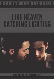 Like Heaven Catching Lighting - weathervaanes