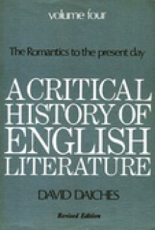 A Critical History Of English Literature 4 - David Daiches