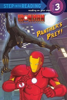 Iron Man: Panther's Prey! (Turtleback School & Library Binding Edition) - Dennis R. Shealy