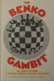 The Benko Gambit - Pal Benko