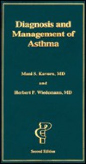 Diagnosis and Management of Asthma: - Herbert P. Wiedemann, Herbert Wiedemann