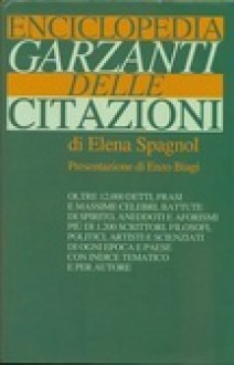 Encicloperdia Garzanti delle citazioni - Elena Spagnol