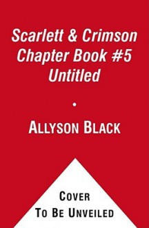 Crushed (Scarlett and Crimson) - Allyson Black