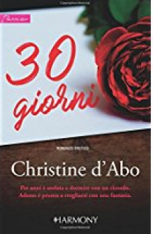 30 giorni - Christine D'abo