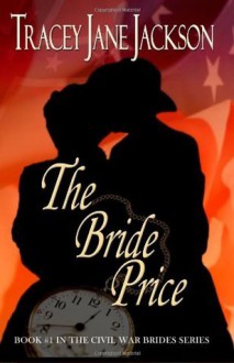 The Bride Price - Tracey Jane Jackson