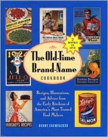 Old-Time Brand-Name: 2 Book Bind-Up (Barnes & Noble) - Bunny Crumpacker