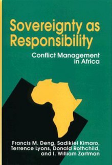 Sovereignty as Responsibility: Conflict Management in Africa - Francis Mading Deng, Terrence Lyons