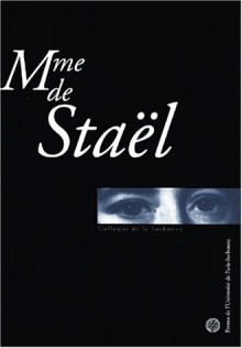 Madame de Staël - Michel Delon