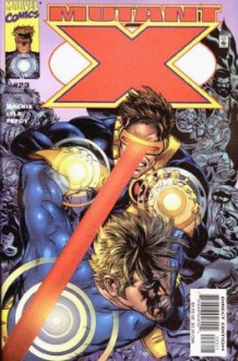 Mutant X #23 "Cyclops Appearance" - Howard Mackie