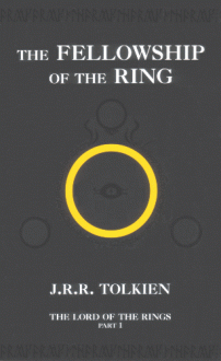 The Fellowship of the Ring - J.R.R. Tolkien