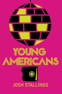 Young Americans - Josh Stallings