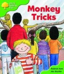 Monkey Tricks - Roderick Hunt, Alex Brychta