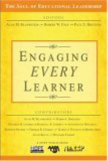 Engaging Every Learner - Alan M. Blankstein