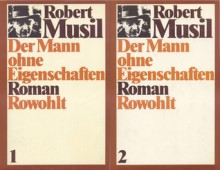 Der Mann ohne Eigenschaften - Robert Musil